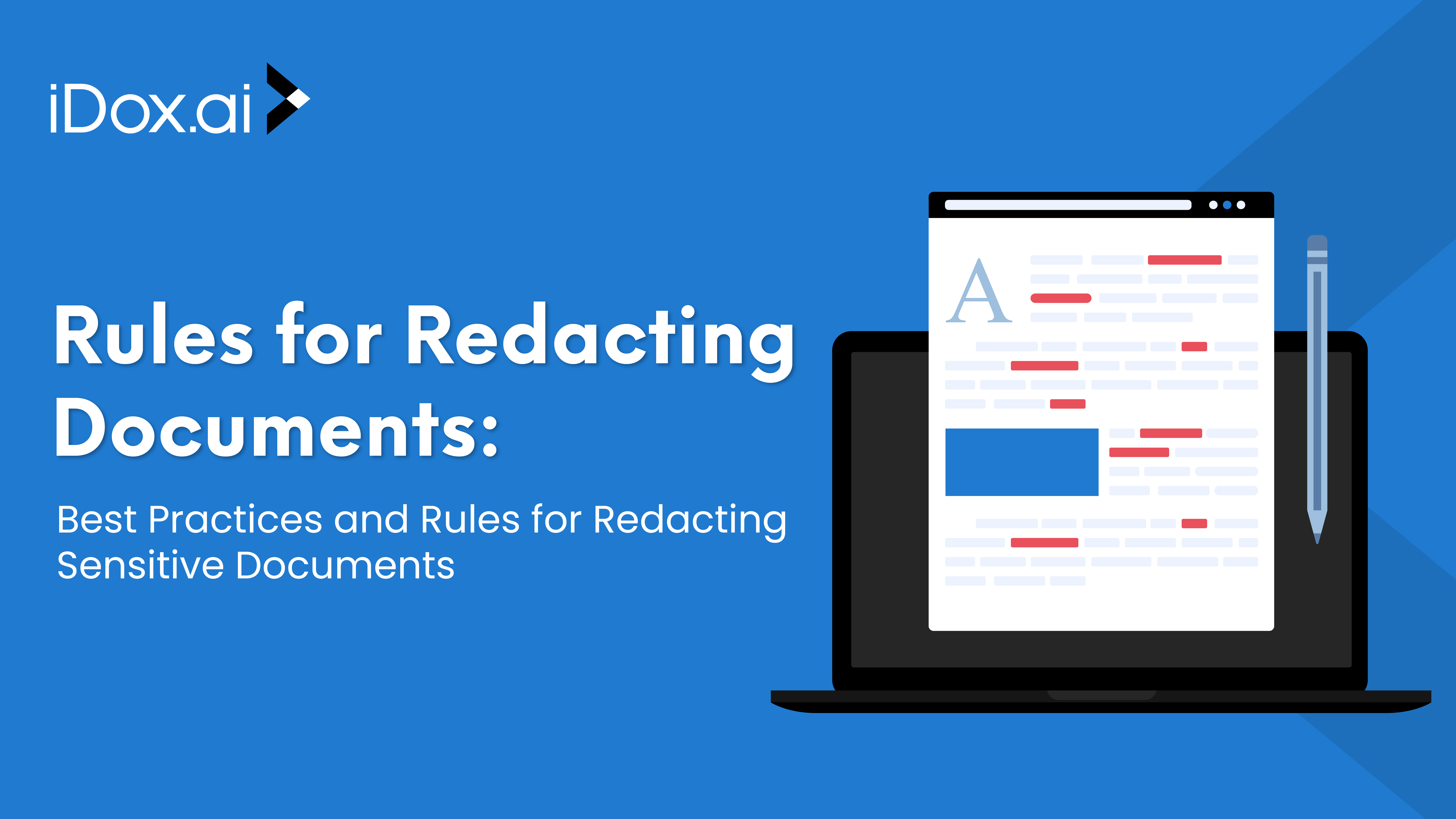 Rules of redacting documents